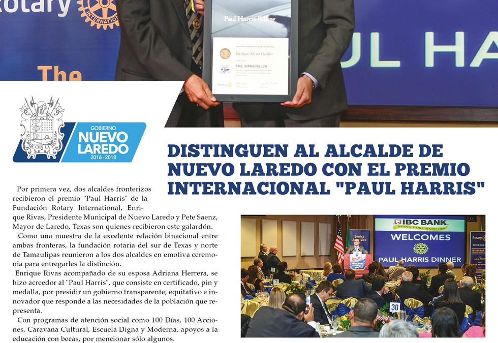Distinguen al alcalde de Nuevo Laredo con el Premio Internacional «Paul Harris»