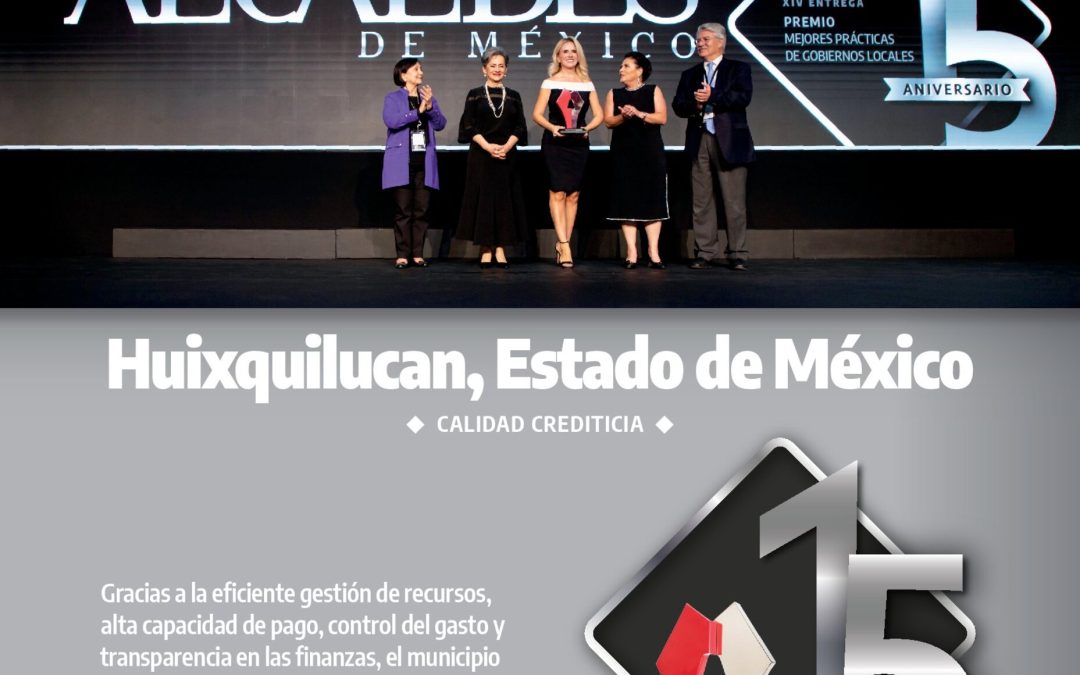 Huixquilucan, Estado de México – Calidad Crediticia
