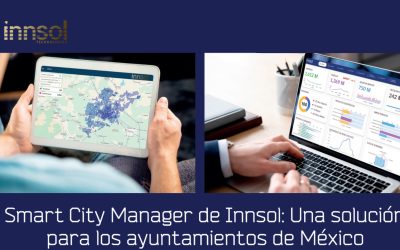 Smart City Manager de Innsol: Una solución para los ayuntamientos de México