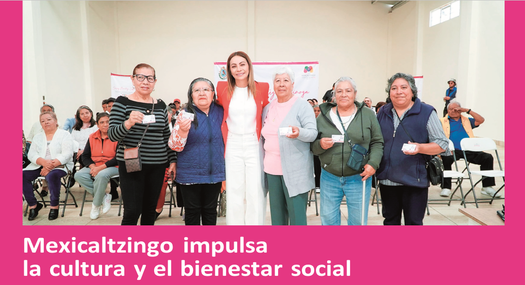 Mexicaltzingo impulsa la cultura y el bienestar social