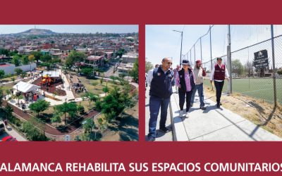 Salamanca Rehabilita sus Espacios Comunitarios