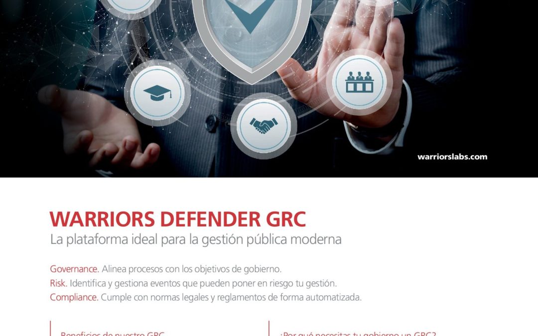 Warriors Defender GRC - La Plataforma Ideal para la Gestión Pública Moderna