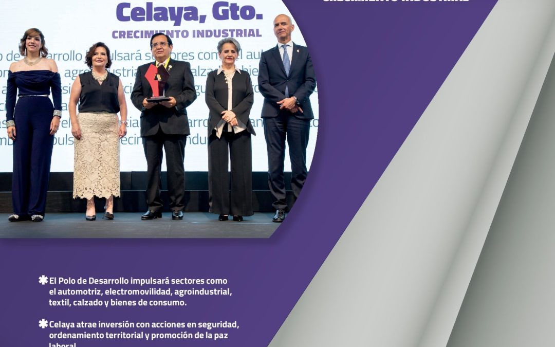 Celaya, Guanajuato - Crecimiento Industrial