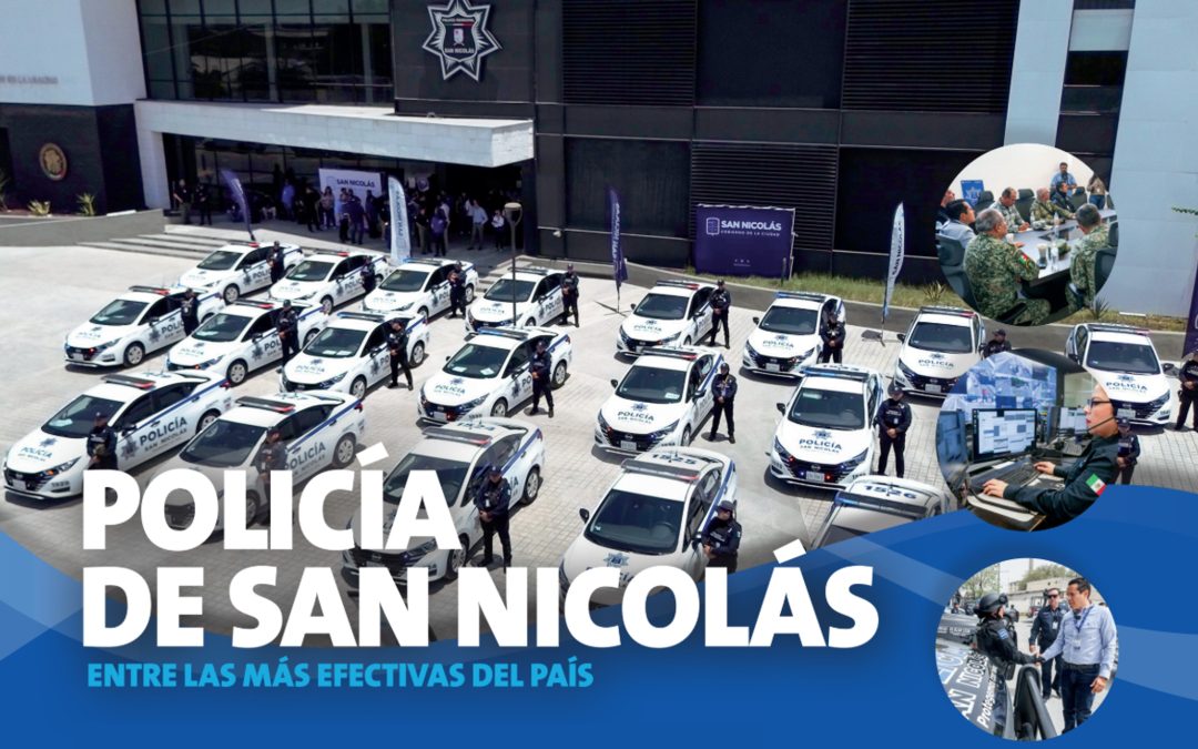 Policía de San Nicolás - Entre las Más Efectivas del País