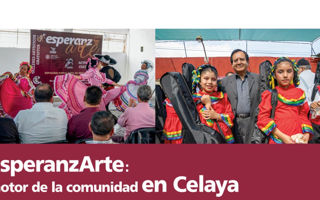 EsperanzArte: motor de la comunidad en Celaya