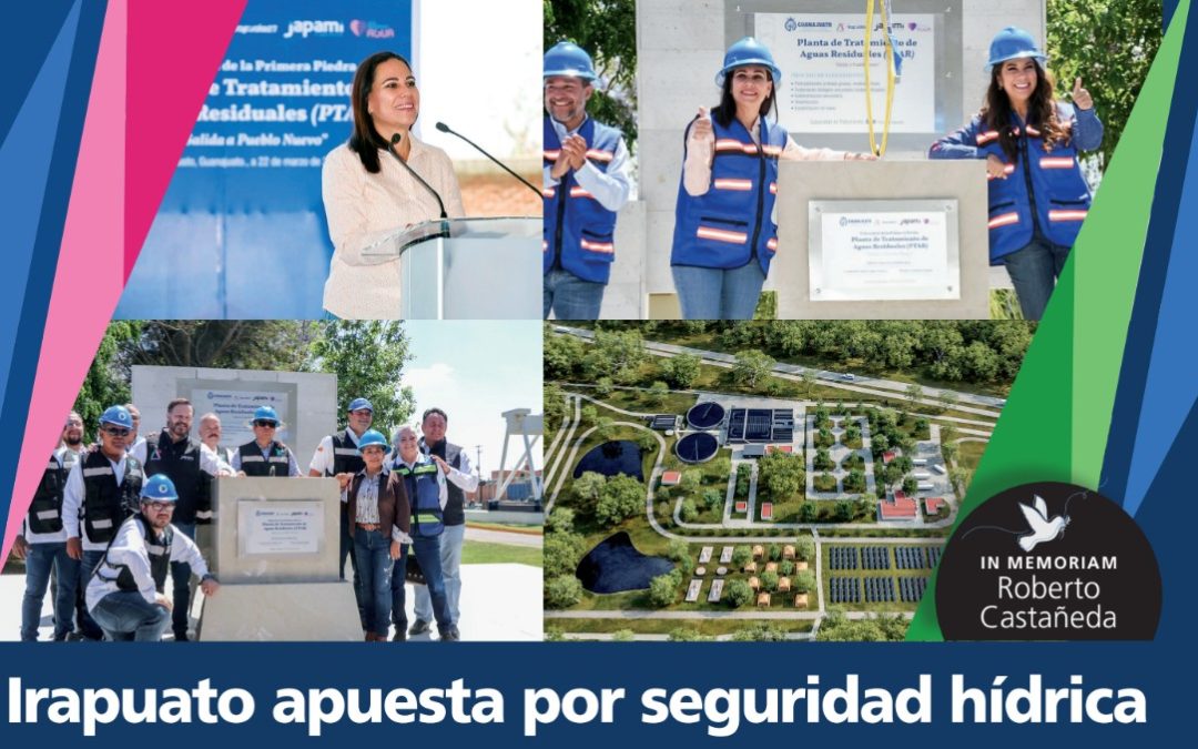 Irapuato apuesta por seguridad hídrica
