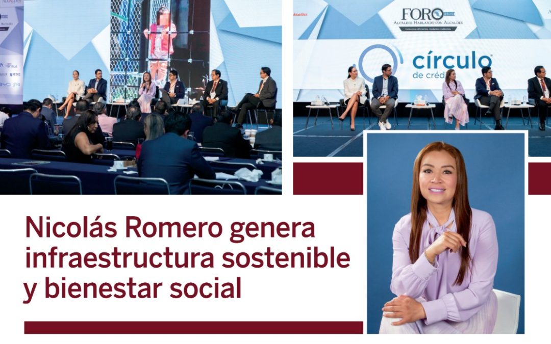 Nicolás Romero genera infraestructura sostenible y bienestar social