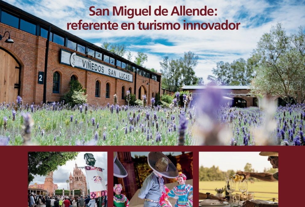 San Miguel de Allende: referente en turismo innovador