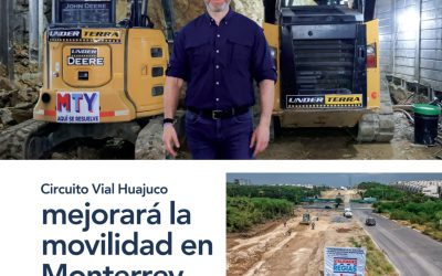 Circuito Vial Huajuco mejorará la movilidad en Monterrey