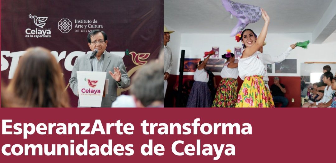 EsperanzArte transforma comunidades de Celaya
