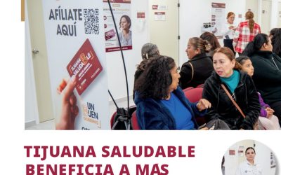 Tijuana Saludable Beneficia a Más de 100 Mil Personas