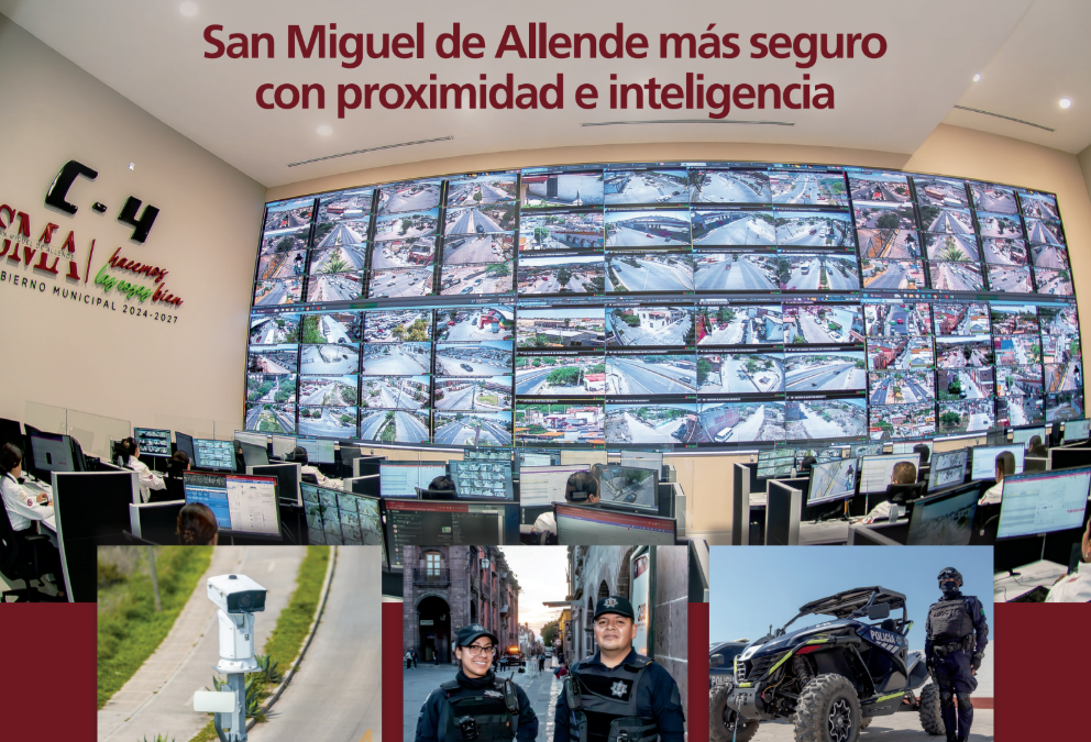 San Miguel de Allende Más Seguro con Proximidad e Inteligencia