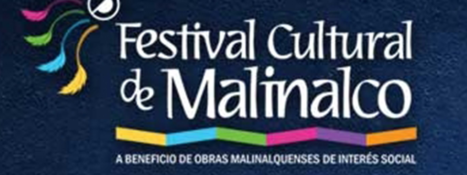 Crece apoyo a Festival Cultural de Malinalco
