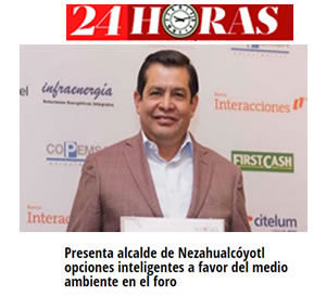 Presenta alcalde de Nezahualcóyotl opciones inteligentes a favor del medio ambiente en el foro