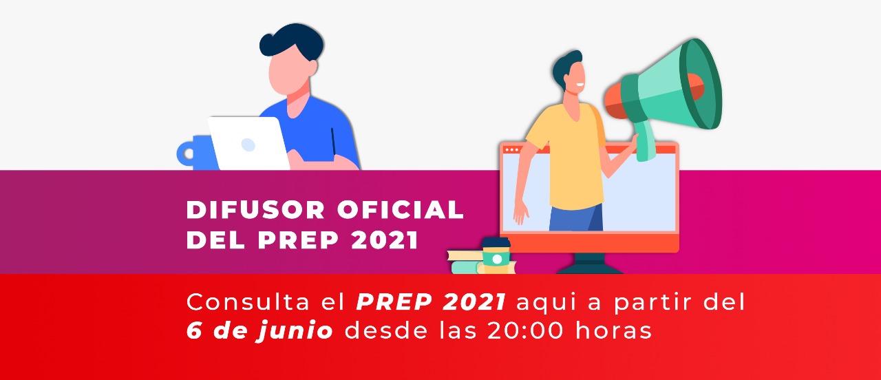 Aquí podrás consultar las actualizaciones del PREP el 6 de junio