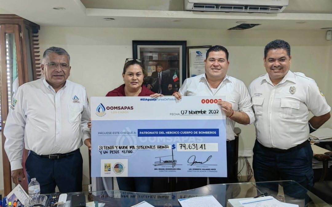 Gracias a pago mensual de usuarios del Oomsapas Los Cabos, permite la entrega del recurso económico a Bomberos y Cruz Roja