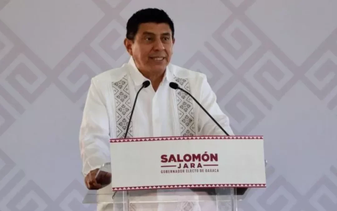 Los retos que enfrenta Salomón Jara como gobernador de Oaxaca