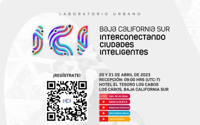 Irene Galindo Román, Segunda regidora de Los Cabos invita a participar en el Laboratorio Urbano Interconectando Ciudades Inteligentes