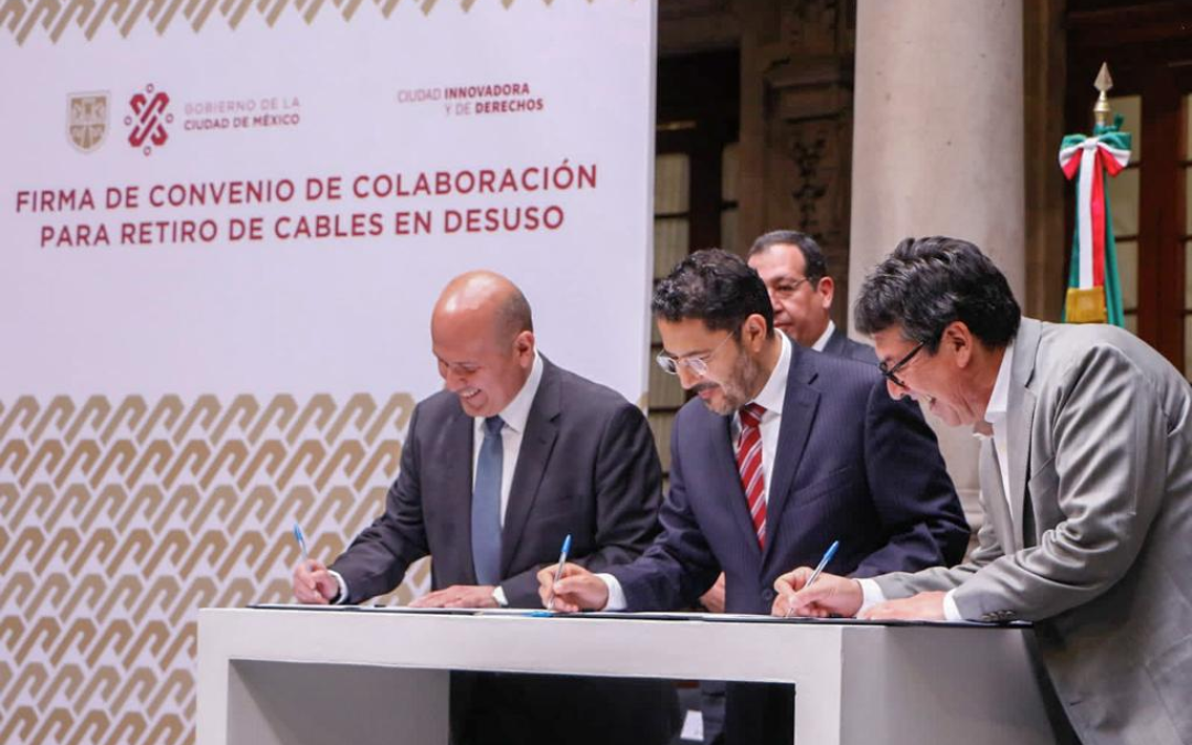 El Gobierno capitalino y la industria de las telecomunicaciones firman convenio para retiro de cables en desuso de la vía pública