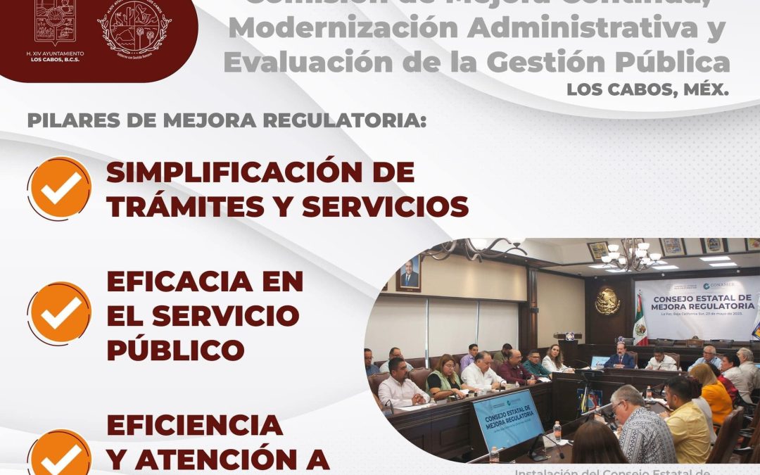 Gobierno de Los Cabos trabaja en la implementación de normas claras para trámites y servicios simplificados