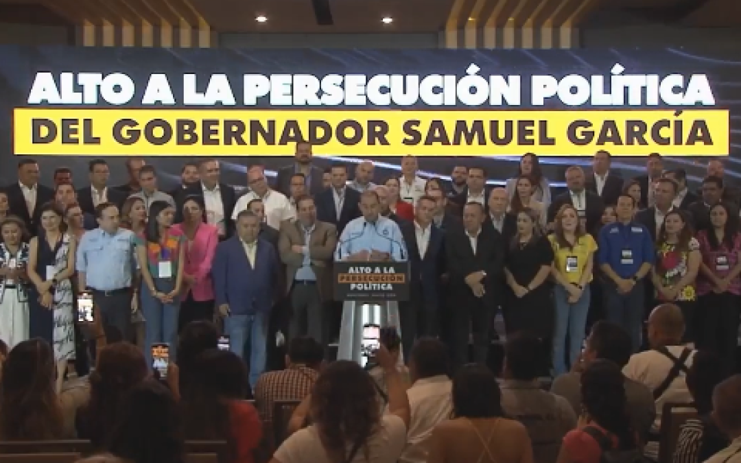 Frente Amplio exige a Samuel García dejar la persecución política contra opositores