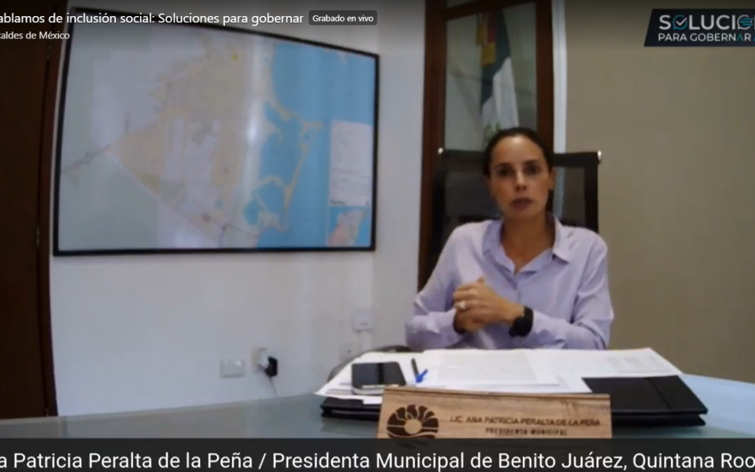 En Benito Juárez, QR, se trabajan políticas públicas de inclusión social