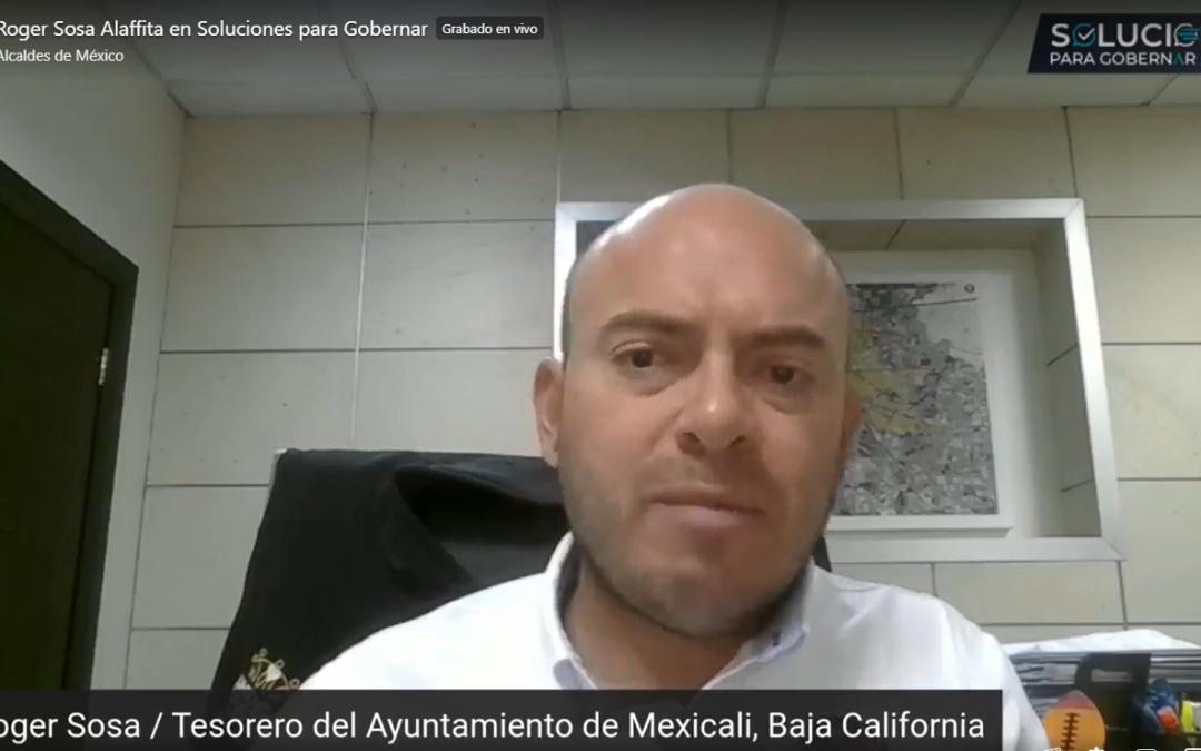 Una estrategia integral para mejorar los ingresos municipales: Roger Sosa