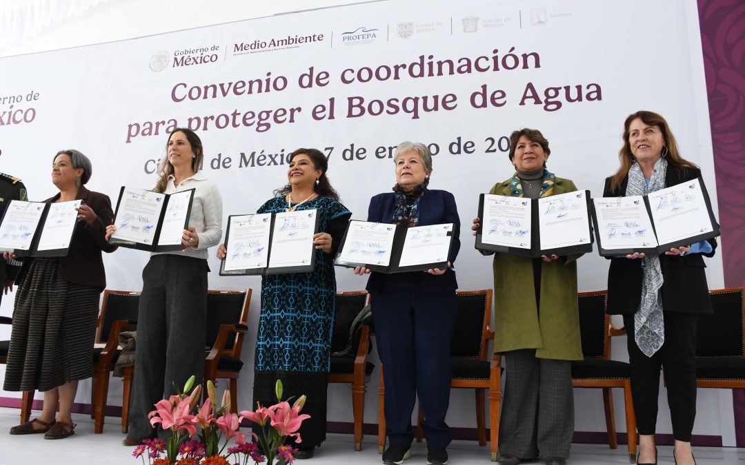 Semarnat, CDMX, Edomex y Morelos firman convenio para defensa del Bosque de Agua