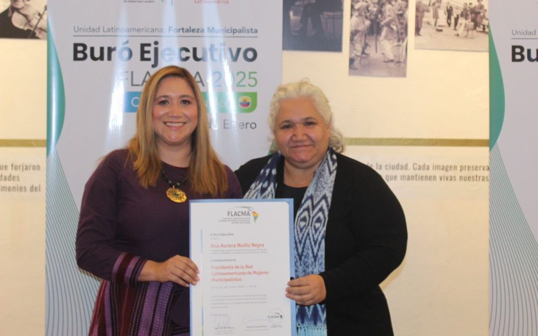 Ana Muñiz Neyra lidera organismo internacional de mujeres municipalistas