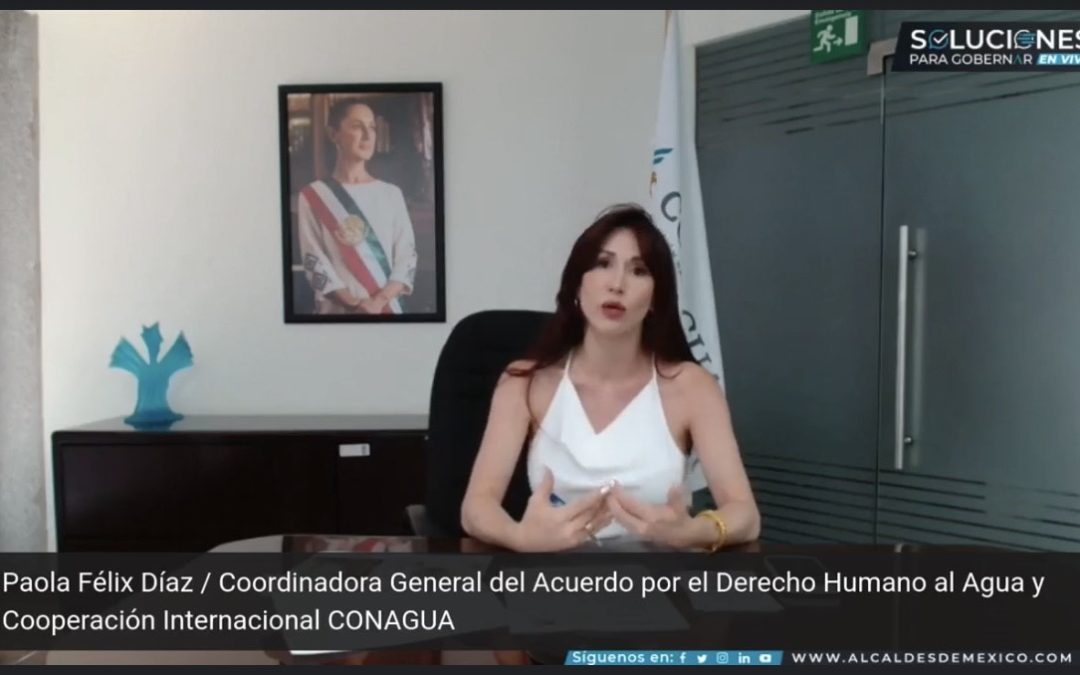 Conagua trabaja en el Plan Hídrico para garantizar el agua en los próximos 25 años 