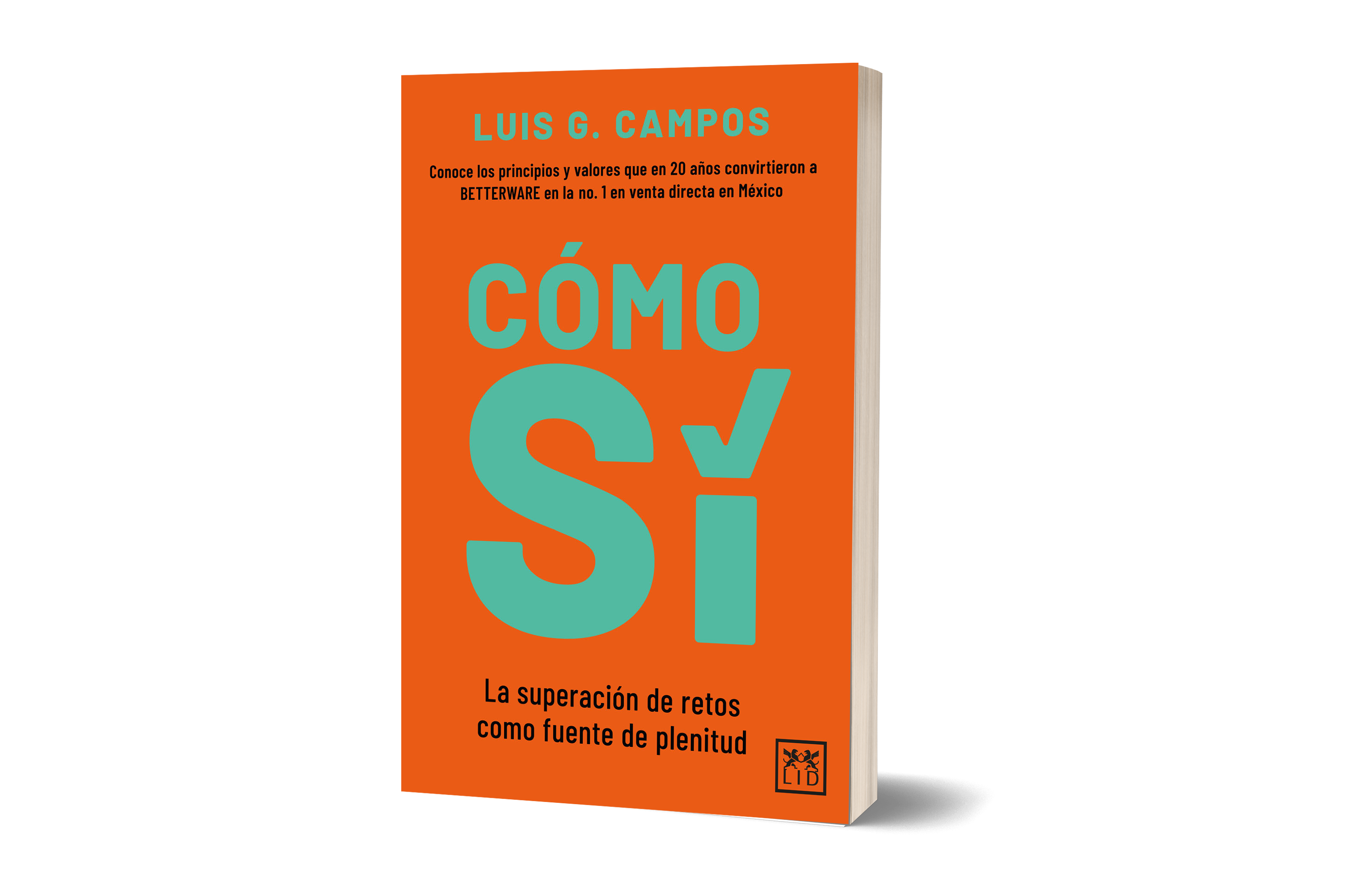 Descubre el camino del “cómo sí” en esta historia empresarial