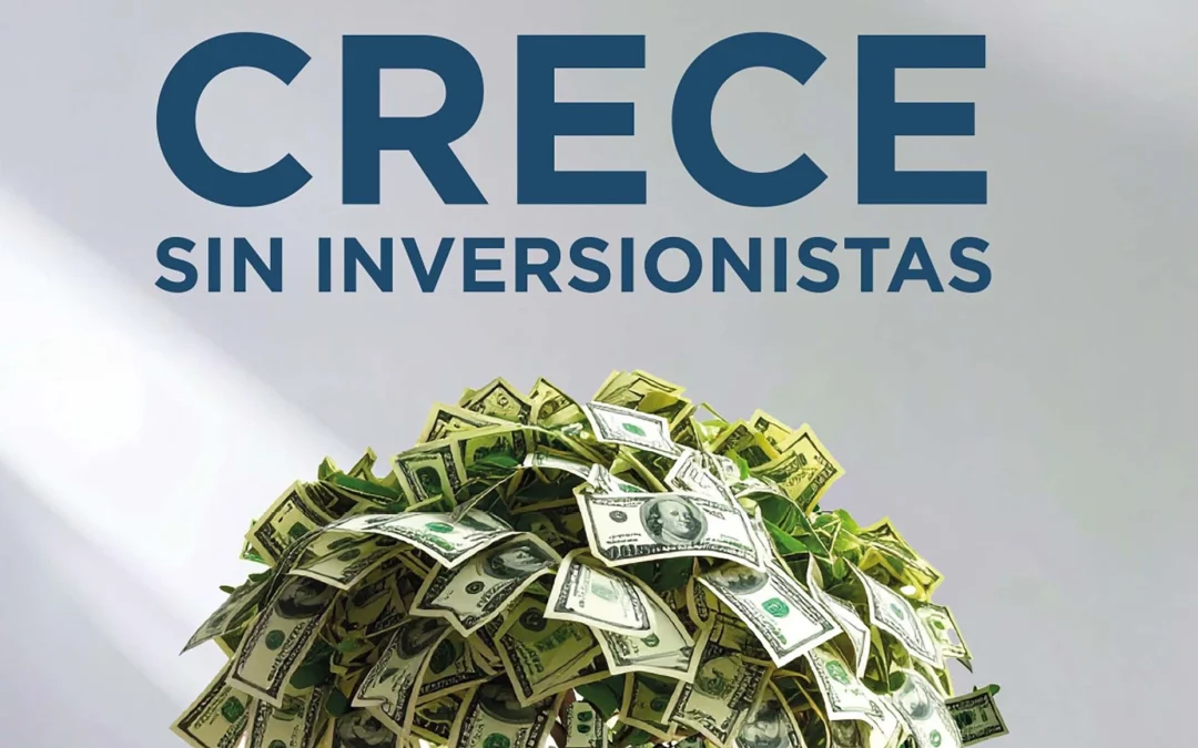 Crecer sin inversionistas: cuando el negocio es verdaderamente propio