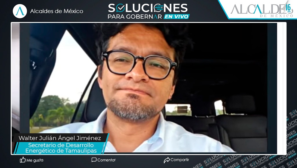 En Tamaulipas, electricidad en 100% de sus municipios para 2028: Julián Ángel Jiménez