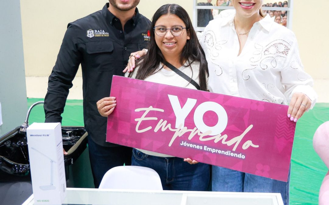 Baja California impulsa el espíritu emprendedor con programa “Joven Empléate”