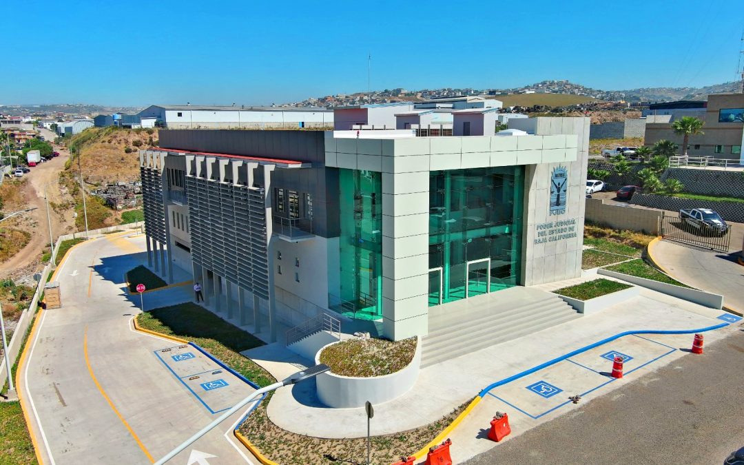 Nuevo edificio judicial en Playas de Rosarito fortalece acceso a la justicia para más de 100 mil habitantes