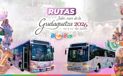 BinniBus en Oaxaca ofrecerá rutas gratuitas para acercar a miles de personas a la Guelaguetza 2026