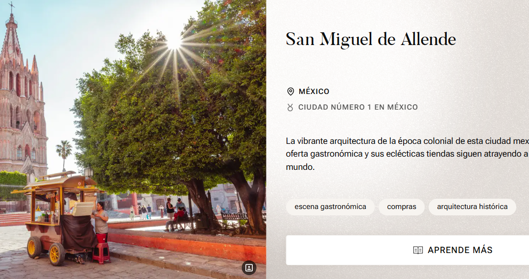 San Miguel de Allende hace historia: tres años seguidos como la mejor ciudad del mundo